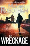 The Wreckage - Michael Robotham