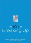 Dirt on Breaking Up, The (The Dirt) - Hayley DiMarco, Justin Lookadoo