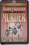 Honeymoons Can Be Murder - Connie Shelton