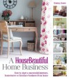 A House Beautiful Home Business - Emma Jones