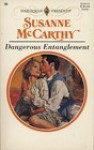 Dangerous Entanglement - Susanne McCarthy