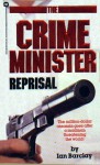 Crime Minister: Reprisal - Ian Barclay