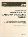 Proceedings of the Asme Nondestructive Evaluation Engineering Division - American Society of Mechanical Engineers