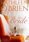 The Substitute Bride (Montana Born Brides) - Kathleen O"Brien