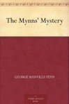 The Mynns' Mystery - George Manville Fenn