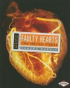 Faulty Hearts: True Survival Stories - Sandra Markle