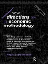 New Directions in Economic Methodology - Roger Backhouse