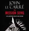 The Mission Song - John le Carré, David Oyelowo