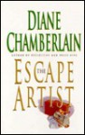 The Escape Artist - Diane Chamberlain