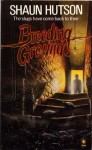 Breeding Ground - Shaun Hutson