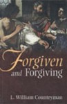 Forgiven and Forgiving - L. William Countryman