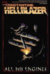 Hellblazer: All His Engines - Mike Carey, Leonardo Manco