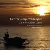 Cvn-73 George Washington, U.S. Navy Aircraft Carrier - W. Frederick Zimmerman