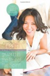 Growing in the Fruit of the Spirit - First Place 4 Health