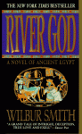 River God (Audiocd) - Wilbur Smith, Dick Hill