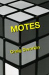 Motes - Craig Dworkin