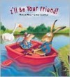 I'll Be Your Friend! (Smudge and Stripe) - Miriam Moss, Lynne Chapman