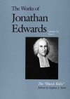 The Works of Jonathan Edwards, Vol. 24: Volume 24: The Blank Bible - Jonathan Edwards, Stephen J. Stein