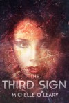 The Third Sign - Michelle O'Leary