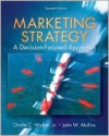 Marketing Strategy: A Decision-Focused Approach - Orville C. Walker Jr., John W. Mullins, Harper W. Boyd Jr.