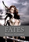 Fates, The Goddess of Fate v.1 - Brenda Cothern