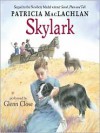 Skylark (Audio) - Patricia MacLachlan, Glenn Close