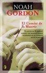 El Comité de la Muerte - Noah Gordon, Jesus Pardo