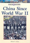 China Since World War II - Michael V. Uschan