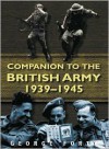 Companion to the British Army 1939-45 - George Forty