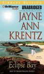 Eclipse Bay - Jayne Ann Krentz, Joyce Bean