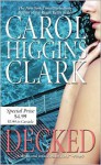 Decked - Carol Higgins Clark