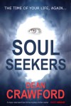 Soul Seekers - Dean Crawford