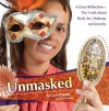 Unmasked - Gwyn Oakes, Lori Wagner