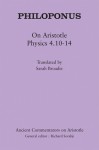 Philoponus: On Aristotle Physics 4.10-14 - Philoponus, Sarah Broadie