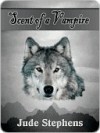 Scent of a Vampire - Jude Stephens