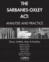 The Sarbanes-Oxley Act: Analysis and Practice - Edward F. Greene