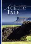 A Celtic Tale - David Riley