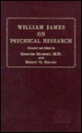 On Psychical Research (Viking Reprint Editions) - William James, Gardner Murphy