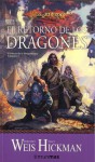 El retorno de los dragones (Crónicas de la Dragonlance, #1) - Margaret Weis, Tracy Hickman, Tere Casanovas