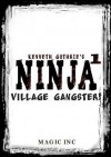 Ninja 1: Village Gangster - Kenneth Guthrie