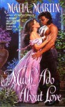 Much Ado About Love - Malia Martin