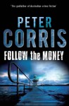 Follow the Money (Cliff Hardy) - Peter Corris