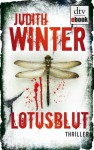 Lotusblut: Thriller - Judith Winter