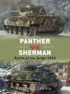 Panther vs Sherman: Battle of the Bulge 1944 - Steven J. Zaloga, Jim Laurier, Howard Gerrard