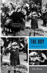 The Boy: A Holocaust Story - Dan Porat