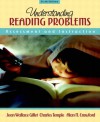 Understanding Reading Problems: Assessment And Instruction - Jean Wallace Gillet, Charles A. Temple, Alan N. Crawford