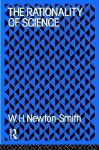 The Rationality of Science - William H. Newton-Smith