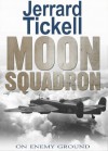 Moon Squadron - Jerrard Tickell