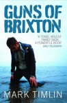 Guns of Brixton - Mark Timlin