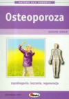 Osteoporoza /Natura dla zdrowia - Gerhard Leibold